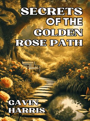 cover image of Secrets of the Golden Rose Path